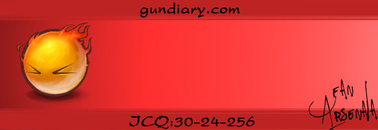 Fan Arsenala - Михаил. E-mail: admin@gundiary.com. ICQ: 3024256 (предпочтительней стучать в аську)